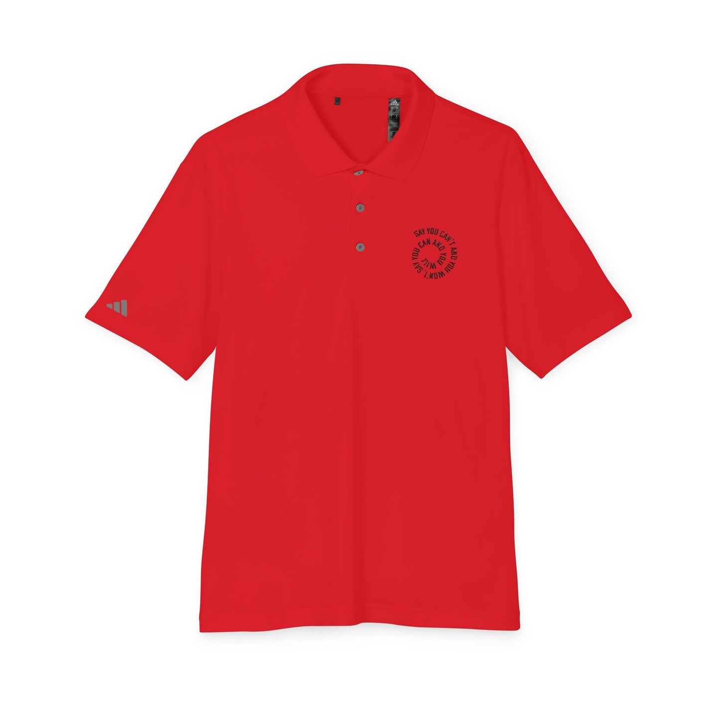 adidas Unisex Performance Polo -"Say You Can and You Will"