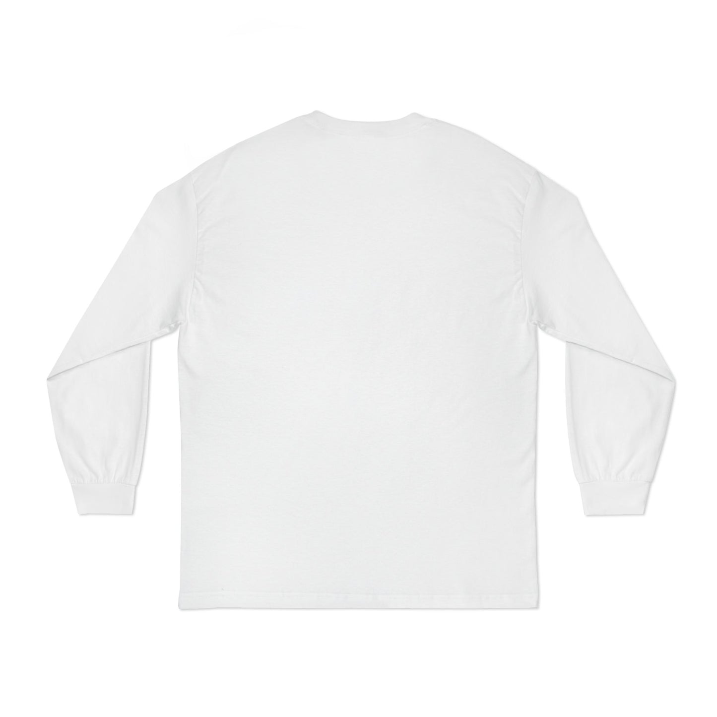Unisex Classic Long Sleeve T-Shirt - Say You Can't and You Won't"