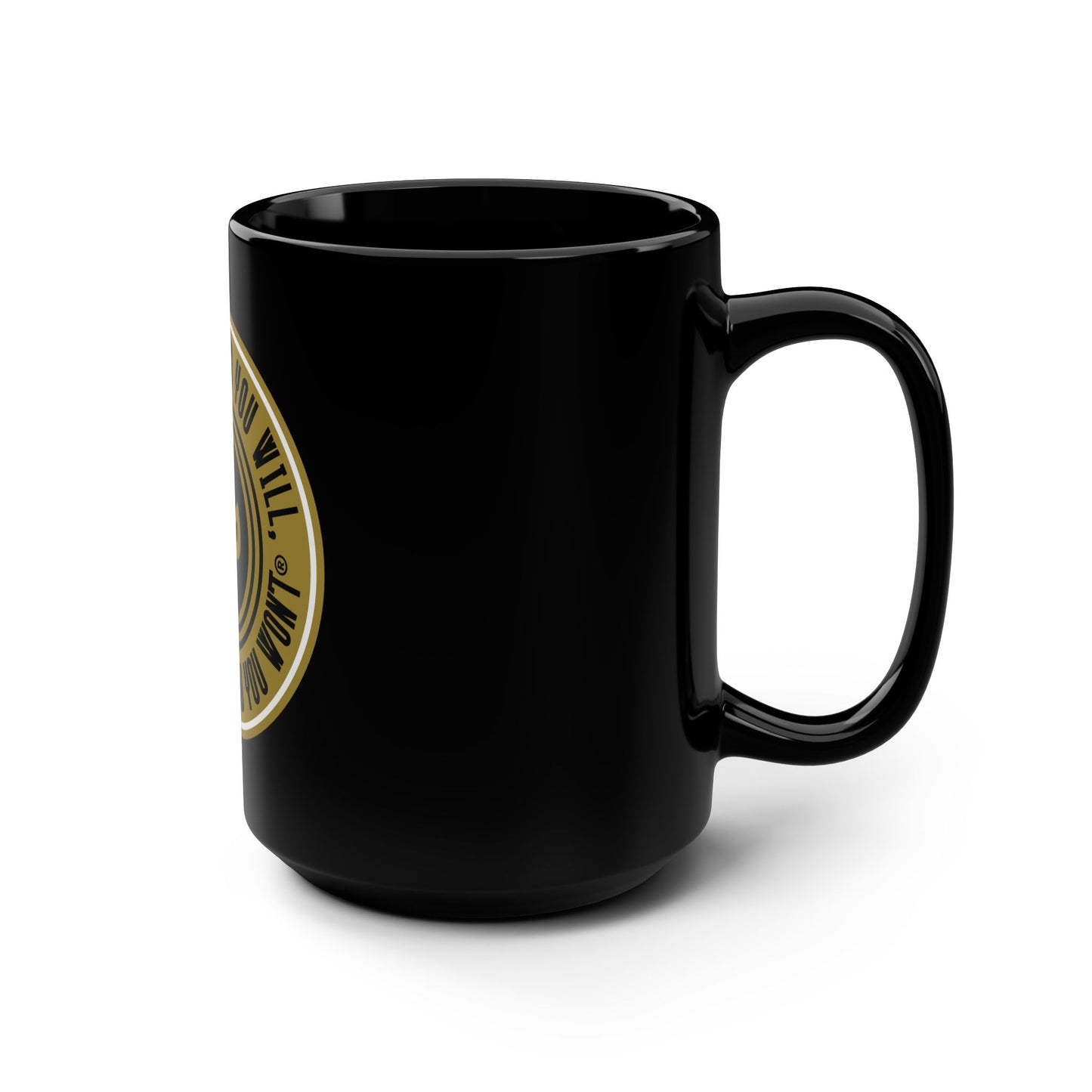 15oz. Black Mug - "Say You Can and You Will"