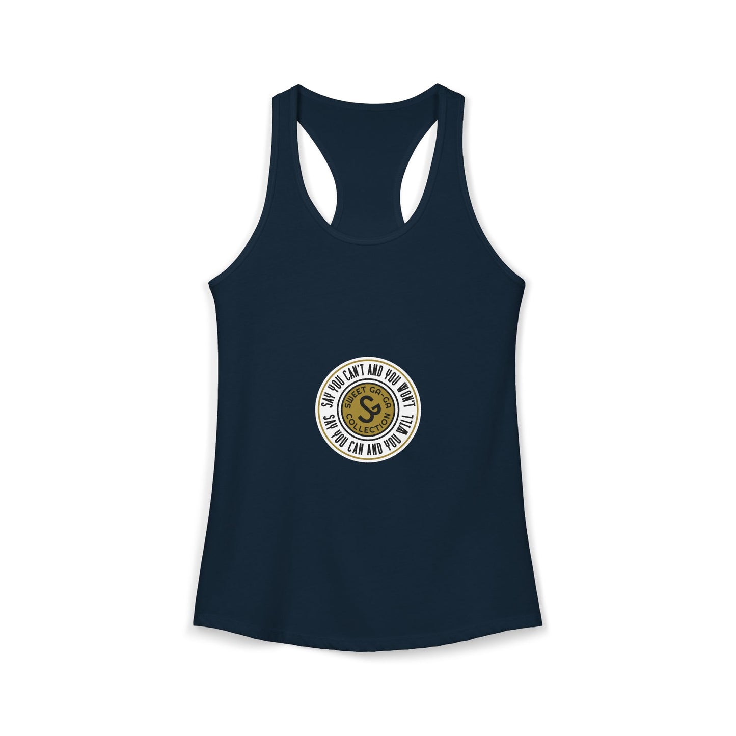 Women's Ideal Racerback Tank -"Say You Can and You Will"