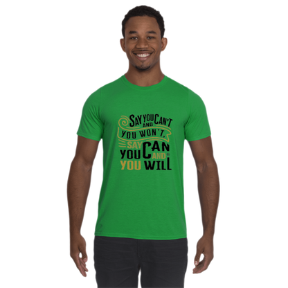 Say You Can Performance T-Shirt