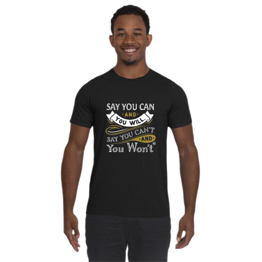 Say You Can Performance T-Shirt