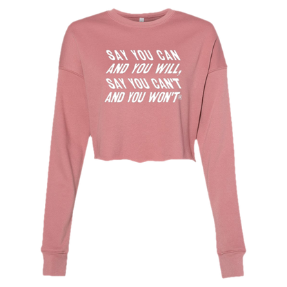 Say You Can Women's Slant Longsleeve