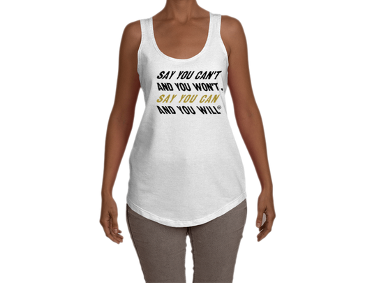 Say You Can Terry Racerback Tank