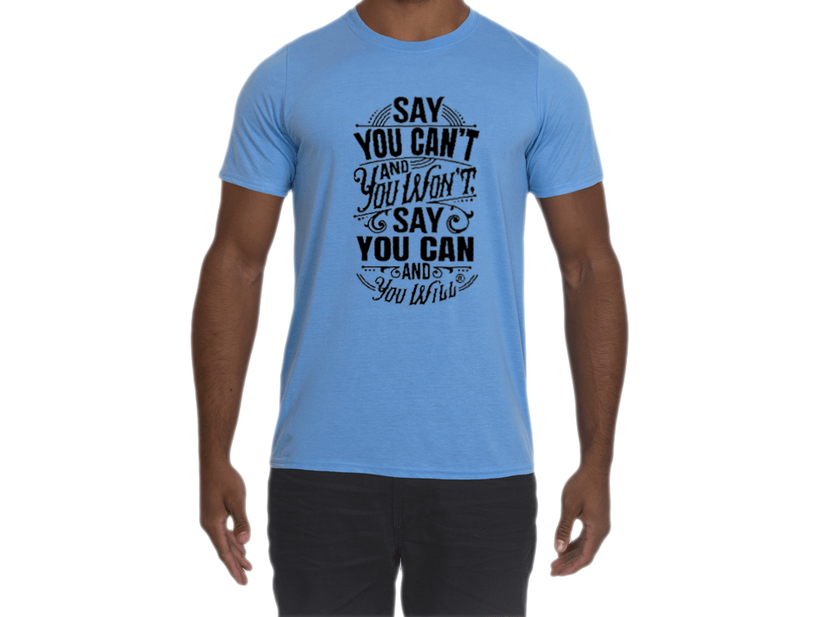 Say you Can Performance T-Shirt