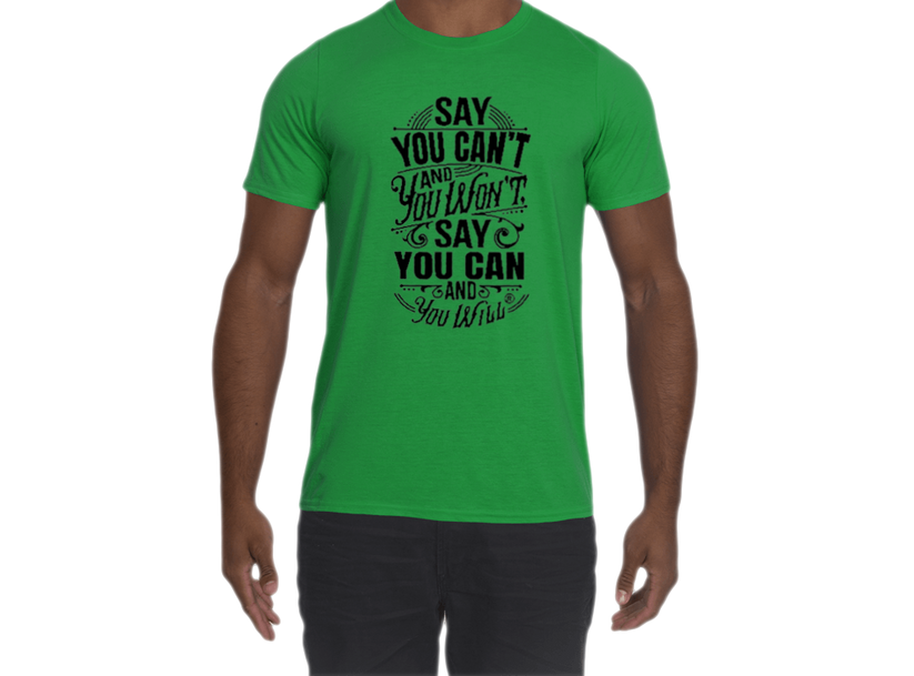 Say you Can Performance T-Shirt