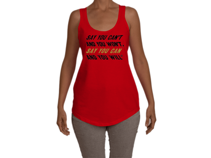 Say You Can Terry Racerback Tank