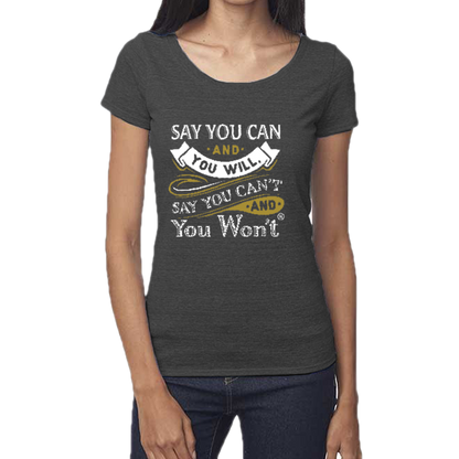 Say you Can Scoop Neck T-Shirt