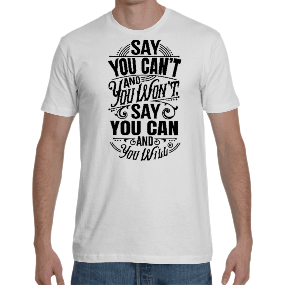 Say you Can't Sueded Crew T-shirt