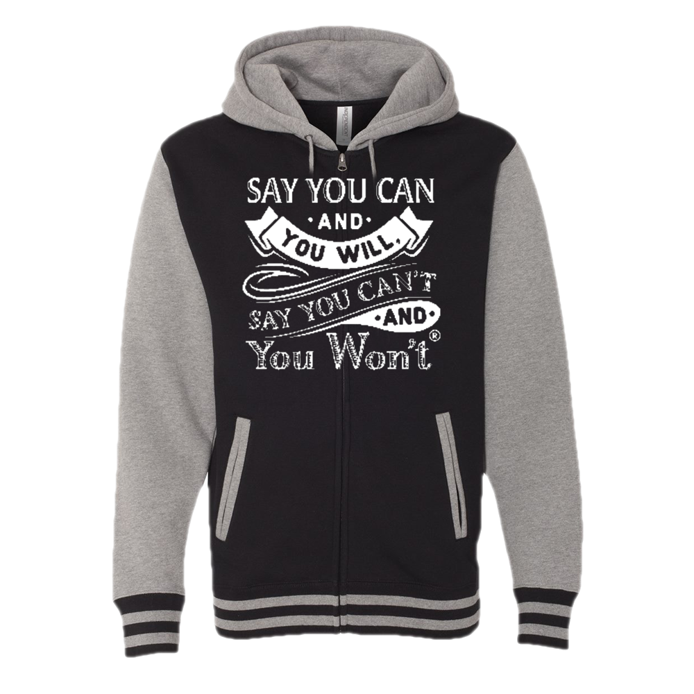 Say you Can Full-Zip Sweatshirt