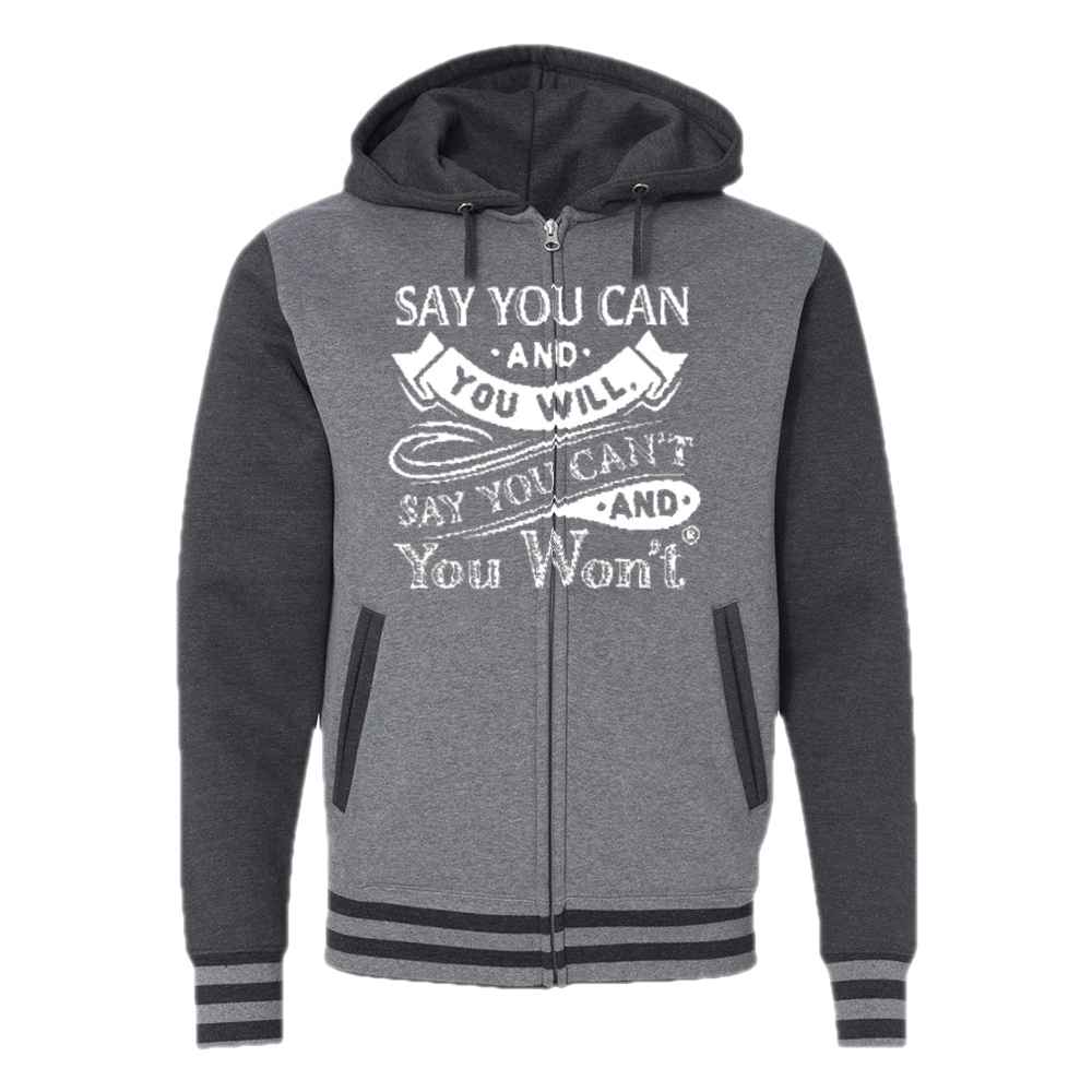 Say you Can Full-Zip Sweatshirt